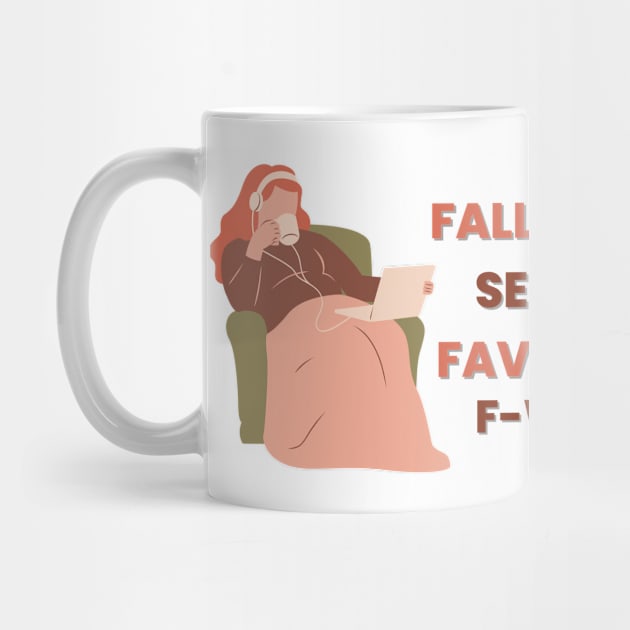 Fall Is My Second Favorite F-Word - Cozy Evening by Double E Design